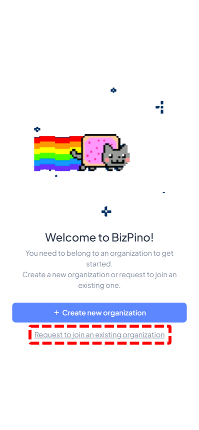 Request to join an existing organization